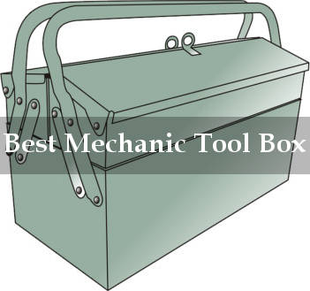 best mechanic tool box reviews