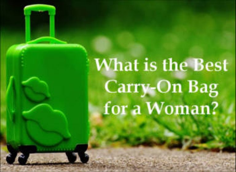 6 Best CarryOn Bag for a Woman 2022! + Reviews and Buyer’s Guide!