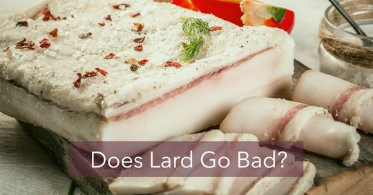 does lard go bad