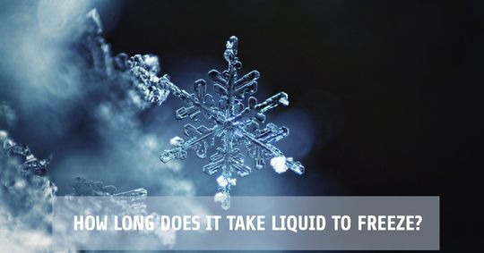 how long does it take liquid to freeze